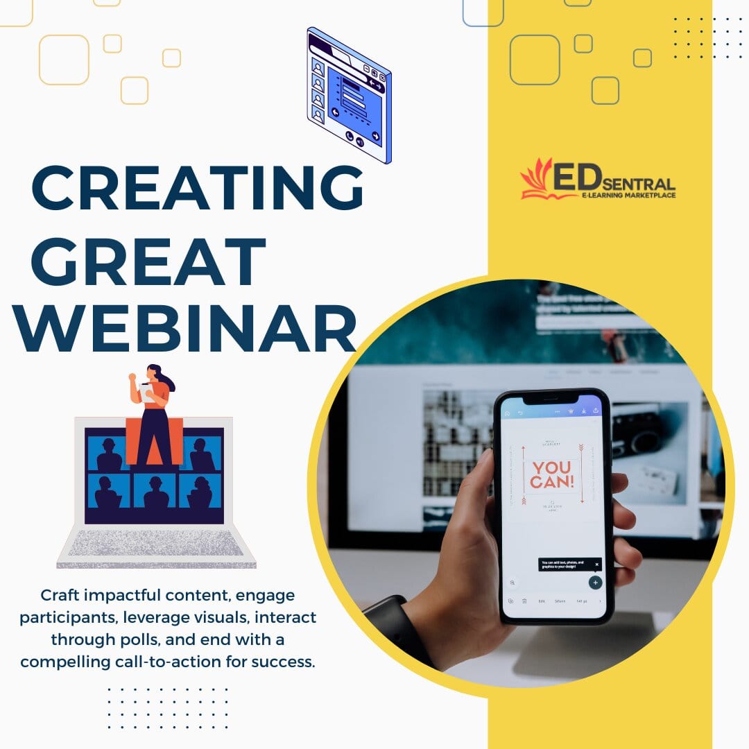Creating a Great Webinar