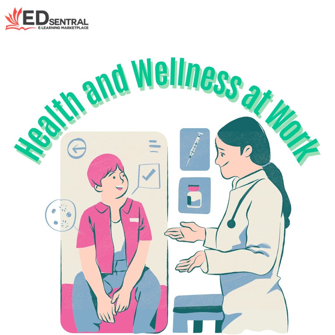 Health and Wellness at Work