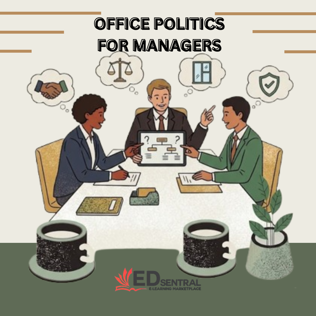 Office Politics for Managers
