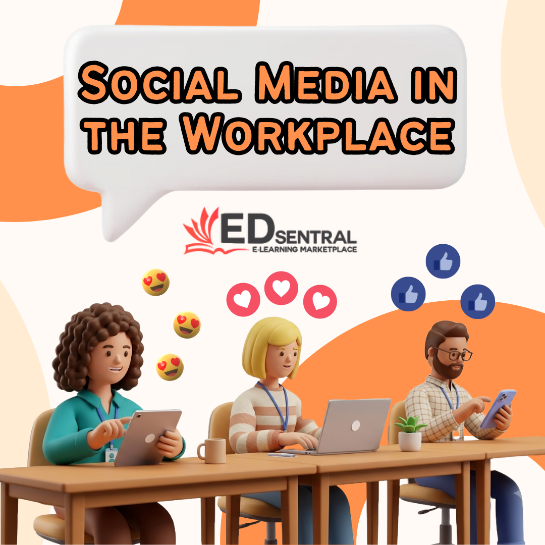 Social Media in the Workplace