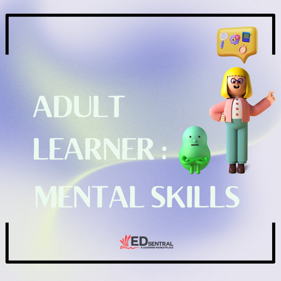 Adult Learner: Physical Skills